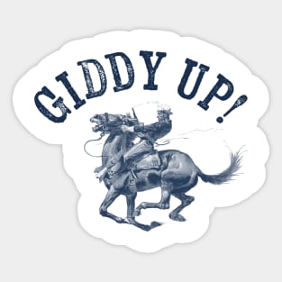 Giddy Up! Sticker